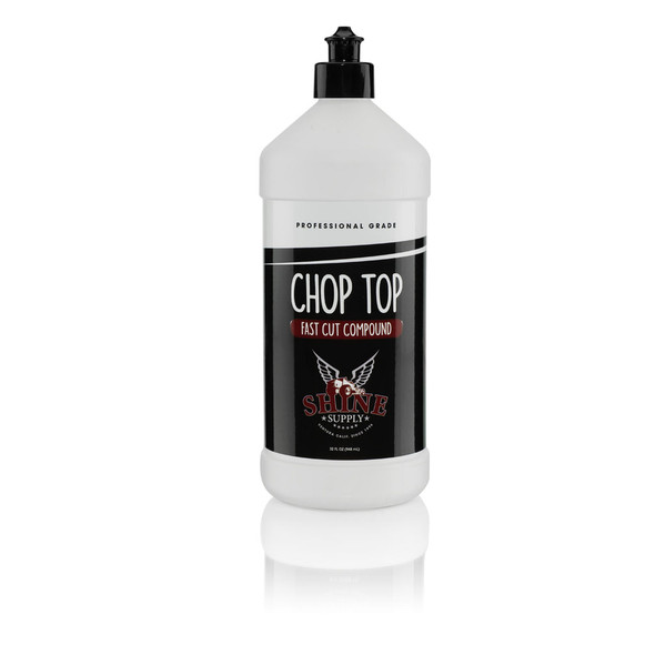 The Clean Garage | Shine Supply Chop Top 32oz | Fast Cut Compound